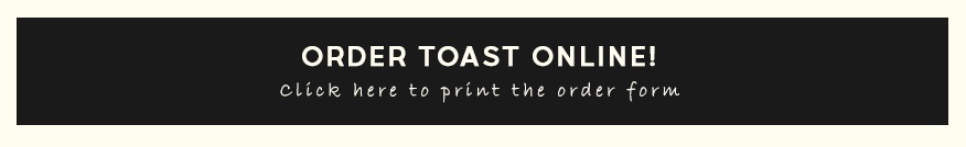 Order toast online!